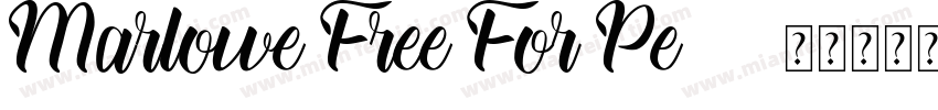 Marlowe Free For Pe字体转换